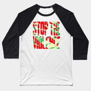 Stop the Violence Baseball T-Shirt